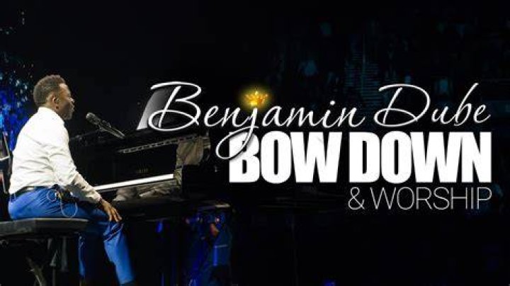 Benjamin Dube - Bow Down And Worship - South African Gospel Praise &amp; Worship Songs 2020 - Gospel music with background vocals