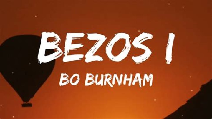 Bo Burnham - Bezos I (Lyrics) "ceo entrepreneur born in 1964" - capoeira songs with lyrics