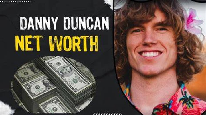 Danny Duncan Net Worth – How Much is Danny Worth?
