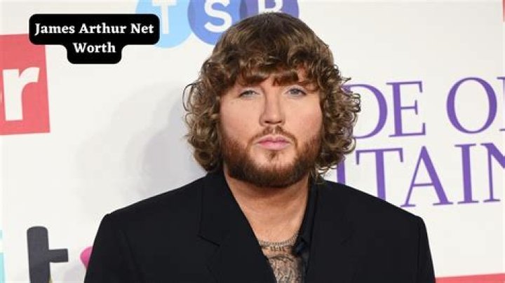 James Arthur Net Worth 2024