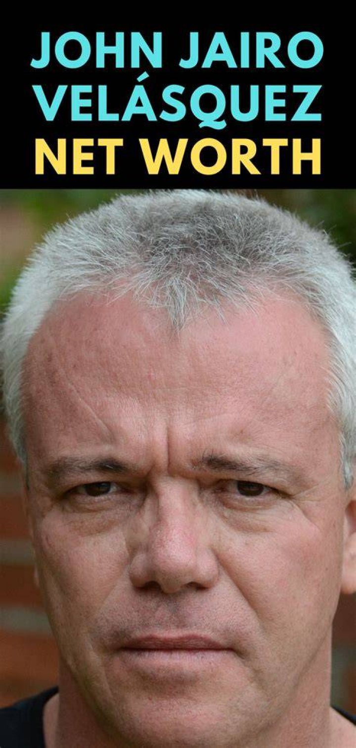 Jhon Jairo Velasquez Net Worth 2024