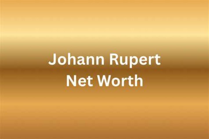 Johann Rupert Net Worth 2024