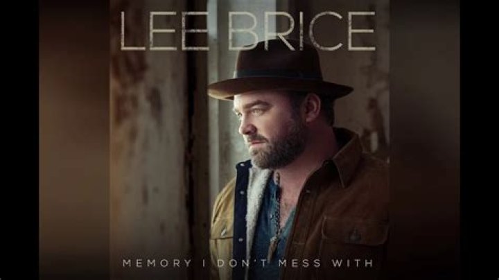 Lee Brice - Memory I Don't Mess With (Official Music Video) - country songs losing your dad