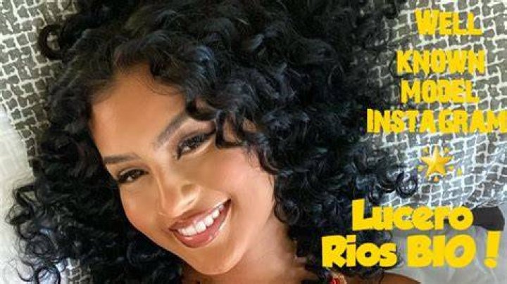 Lucero Rios Net Worth