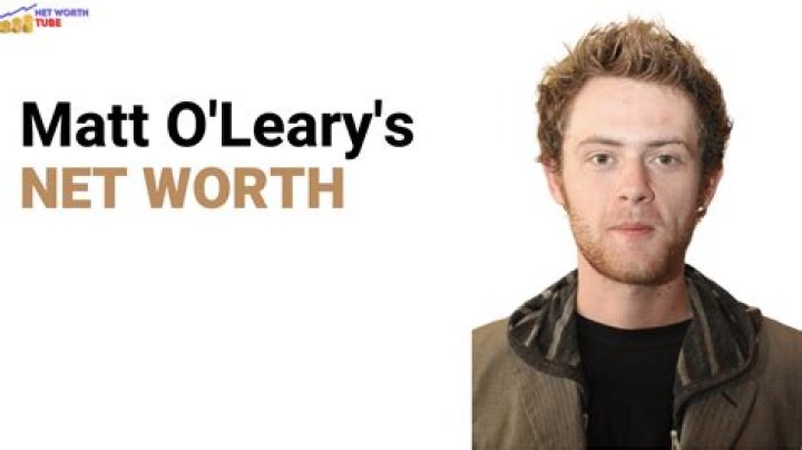 Matt O'Leary Net Worth