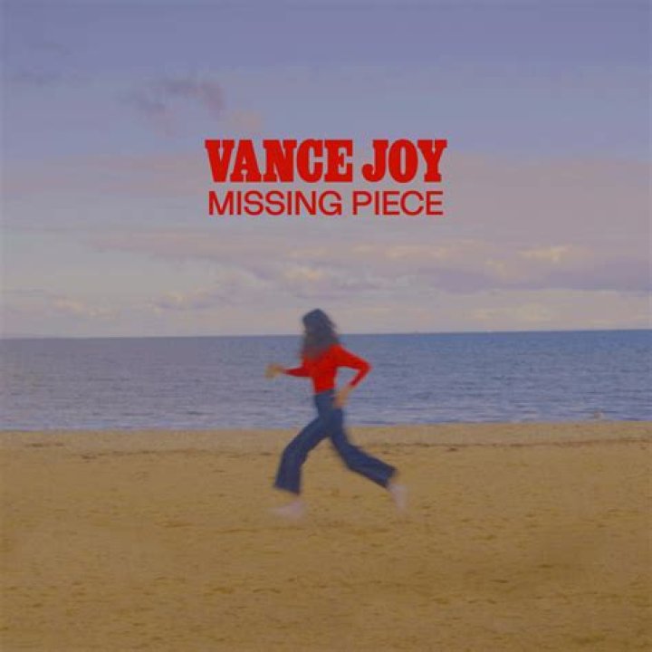 Missing Piece - Vance Joy - country song miss you dad