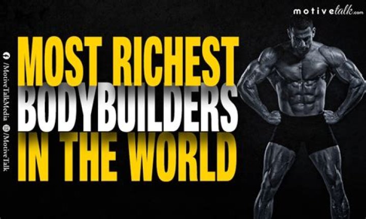 richest bodybuilders richest bodybuilders