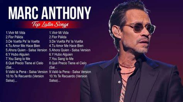 Salsa Songs Marc Anthony | Popnable