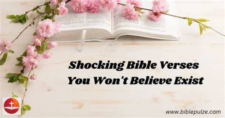Shocking Bible verses Shocking Bible verses